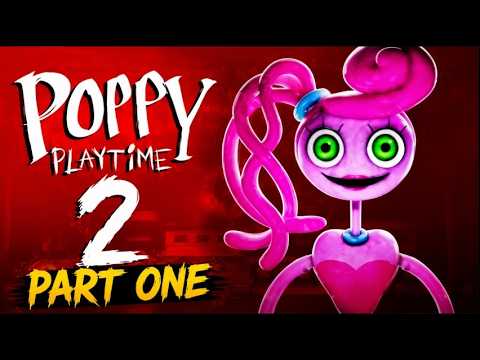 Poppy Playtime Chapter 2 – Part 1 | Welcome to the Game Station!