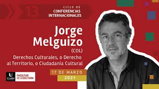 Derechos Culturales, o Derecho al Territorio, o Ciudadanía Cultural