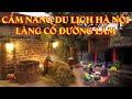 Du Lịch Làng Cổ Đường Lâm || Trải Nghiệm vùng quê thanh tịnh cổ kính