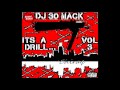Chiraq drill mix dj 30 mack its a drill vol3