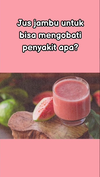 Manfaat Jus Jambu Biji #shorts #jambu