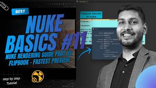 Nuke Rendering Explained - Part 2 | How to Render a Flipbook in Nuke | Preview Your Comp Like a Pro