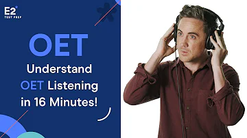 Understand OET Listening in JUST 16 Minutes!