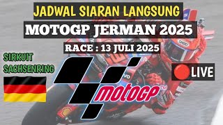 Jadwal siaran langsung MOTOGP JERMAN 2025 || Jadwal MOTOGP Sachsenring 2025 || Jadwal MOTOGP 2025 Jadwal siaran langsung MOTOGP JERMAN 2025 || Jadwal MOTOGP Sachsenring 2025 || Jadwal MOTOGP 2025