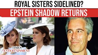 Famous Epstein Files Drag Beatrice And Eugenie Into Fresh Royal 'Storm' As Event Snub Buzz Explodes | WATCH Net Worth