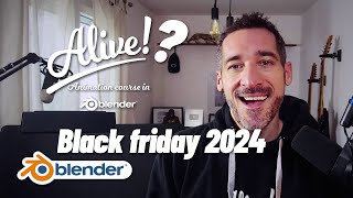Blender animation course and Black Friday 2024