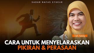 How To Align Thoughts And Feelings