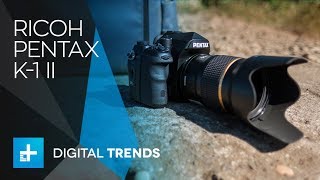 Ricoh Pentax K-1 Mk II - Hands On Review