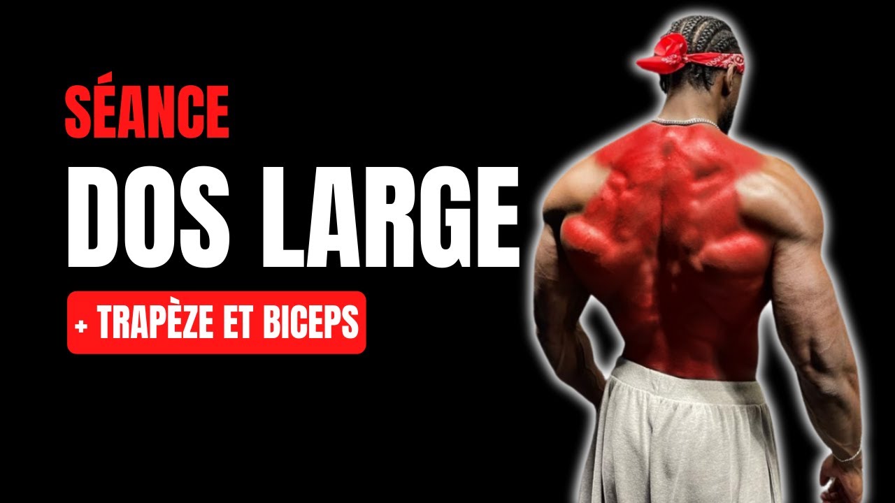 PRISE DE MASSE LARGE EP2 | SÉANCE DOS  - TRAPÈZE - BICEPS