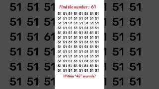 Find the number “61”. Within “45” seconds? .  #puzzle #iqtest #quiz #braingame