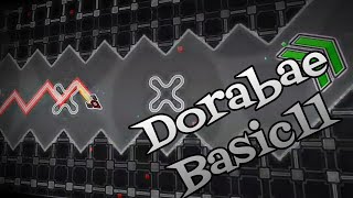 DorabaeBasic11 By: Dorabae (Hard 5) | Geometry Dash 2.11