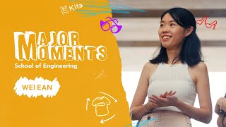 Wei Ean's Major Moments | Engineer by Day. Founder by Choice.