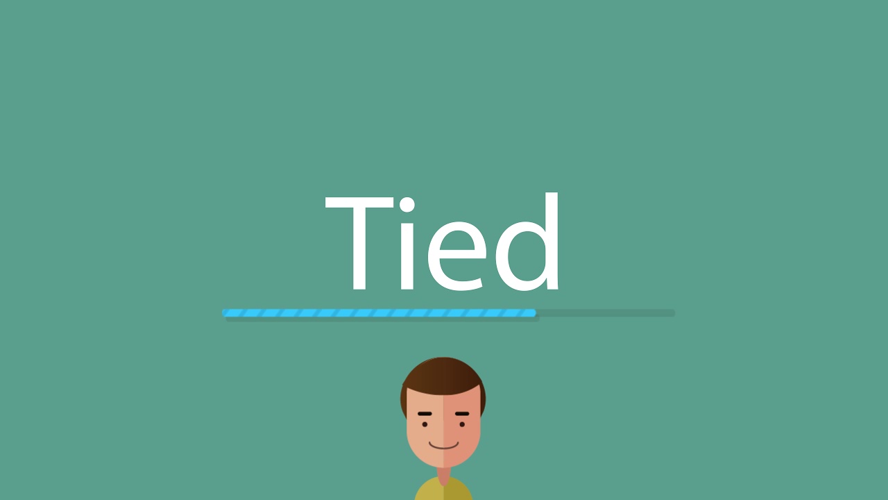 How To Pronounce Tied