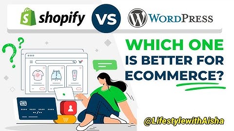 Shopify Vs Wordpress The  Ultimate Showdown | Which platform is Best For Online Shop?