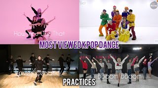 [ Dec 2020 ] Most Viewed Kpop Dance Practices | blackbangtan forever