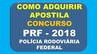 Baixar Apostila Concurso PRF 2018 - Polícia Rodoviária Federal Baixar Apostila Concurso PRF 2018 - Polícia Rodoviária Federal