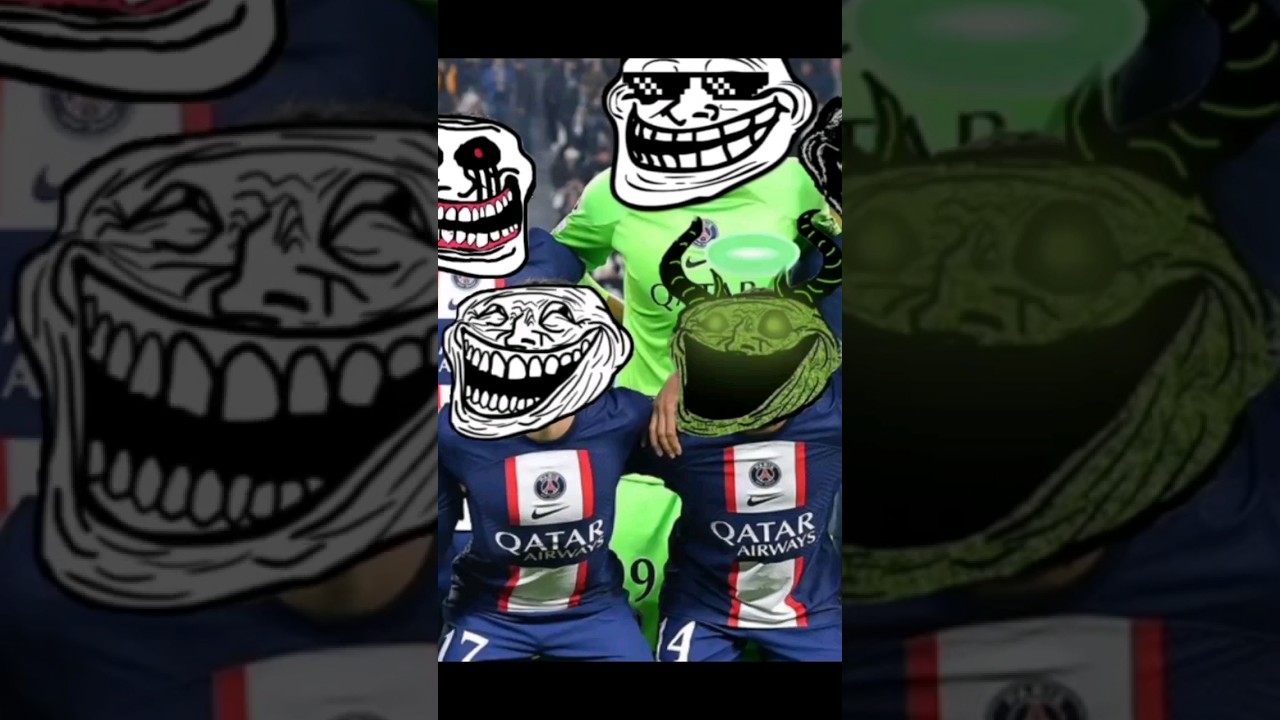 PSG Troll Faces 2018-2022 
