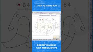 Catia v5 Shorts #010 - Edit Dimensions with Manipulators