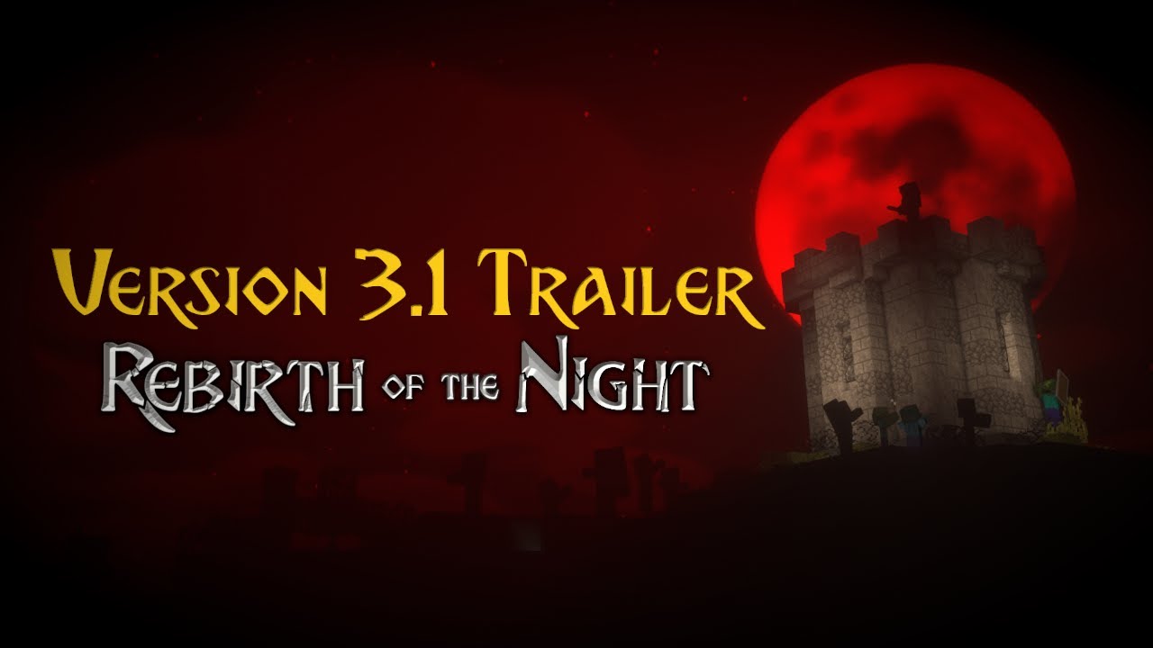Rebirth of the Night (RotN) - Modpacks - Minecraft - CurseForge