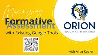 Maximizing Formative Assessment with Existing Google Tools