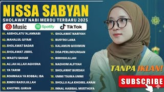 Download Lagu ASSHOLATU 'ALANNABI - SHOLAWAT NABI MERDU - NISSA SABYAN FULL ALBUM - SHOLAWAT TERBARU 2025 MP3
