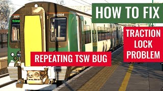 HOW TO FIX Traction Lock Bug – Class 350 WCML | Train Sim World (TSW)