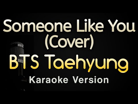 Someone Like You - BTS Taehyung (Karaoke Songs With Lyrics)