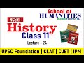 History Class 11 | CBSE |  School + Competition | CLAT | CUET | UPSC Foundation