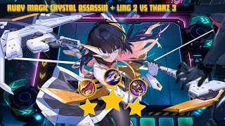 RUBY MAGIC CRYSTAL ASSASSIN + LING 2 VS THARZ 3 - MAGIC CHESS