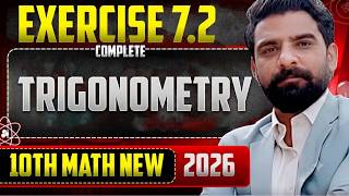Class 10 Math Exercise 7.2 Complete Solution | Trigonometry | New Math Book 2026 | 
