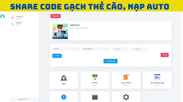 SHARE CODE GẠCH THẺ CÀO AUTO, NẠP TỰ ĐỘNG,CÓ CHỨC NĂNG MUA THẺ CÀO, NẠP ĐIỆN THOẠI| TUANORI.VN