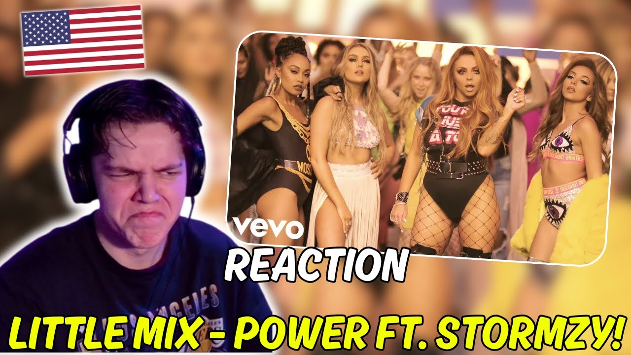 American Reacts to Little Mix - Power (Official Video) ft. Stormzy