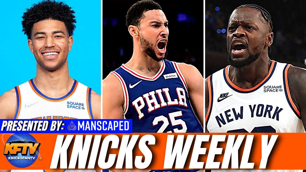 Knicks Weekly: Ben Simmons To NYK?! | Grimes On Time | Julius On The ...