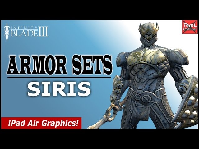 Infinity Blade 3: ALL ARMOR SETS FOR SIRIS! (Part 1) 