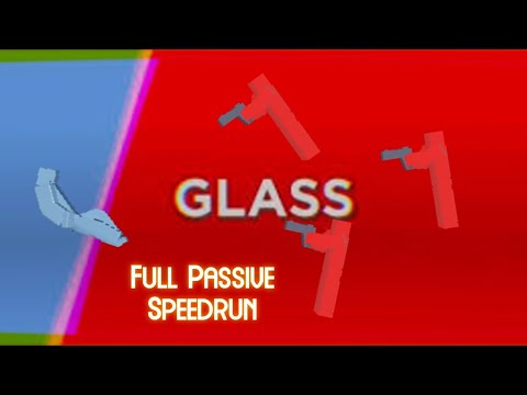 Roblox GLASS Full Passive Speedrun
