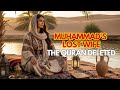 Muhammad's Lost Wife, the Quran DELETED