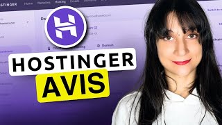Revue de Hostinger 2025 | Meilleur hébergeur ou arnaque ?