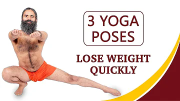 3 Yoga Poses to Lose Weight Quickly