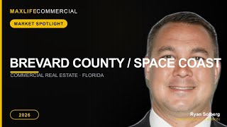 Brevard County / Space Coast Commercial Real Estate Market Guide 2026