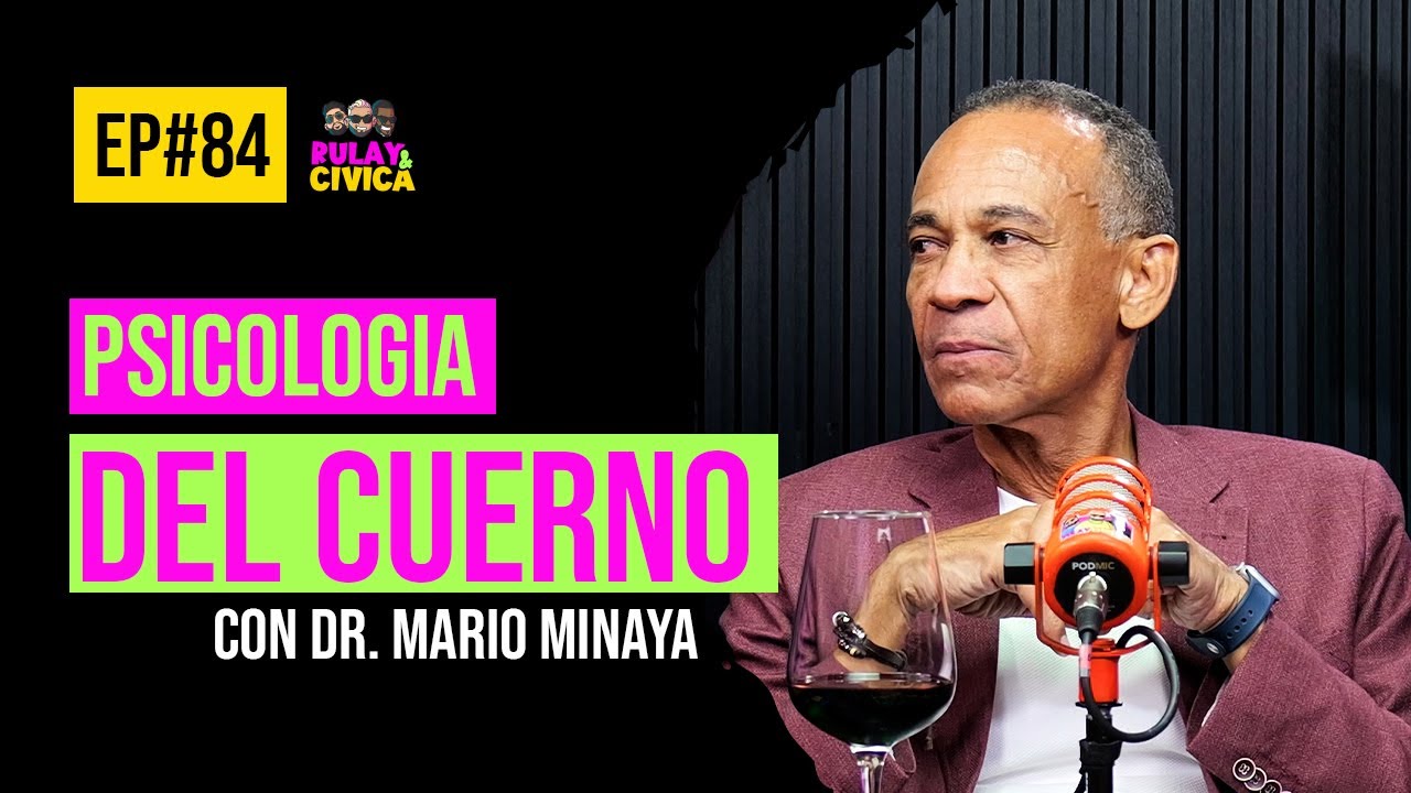 La Infidelidad se cura ? - Dr. Mario Minaya | Rulay Y Civica Ep. 084