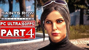 SAINTS ROW  THE THIRD REMASTERED   Gameplay Walkthrough Part 3 No Commentary PC 4K 60FPS ULTRA HD