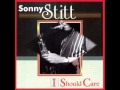 Sonny stitt    got to get over