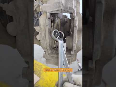 a trick to replace the brake pads