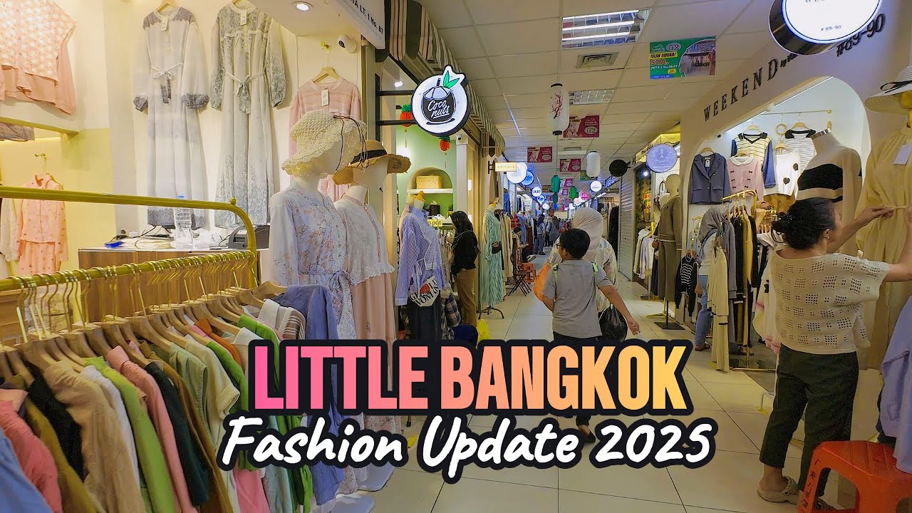 TREND FASHION 2025 LITTLE BANGKOK JEMBATAN METRO TANAH ABANG JAKARTA