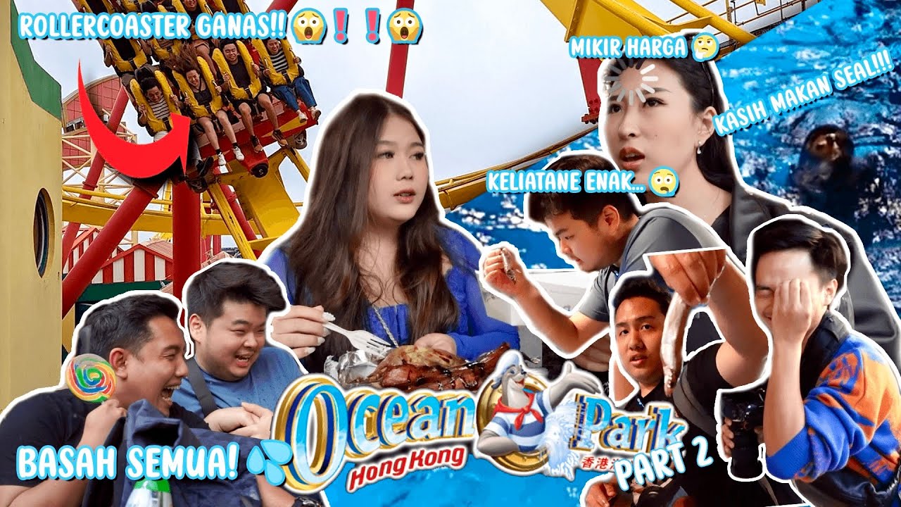 ROLLER COASTER PALING SERAM & BESAR HONG KONG! LIHAT HEWAN KUTUB GEMASH!! OCEAN PARK PART 2