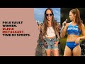 Pole Vault women. Olivia McTaggart. Time of sports.