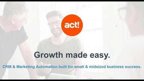 Act Growth Suite - Sales and Marketing Software