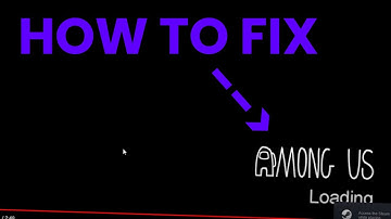 [2021] HOW TO FIX INFINITE LOADING SCREEN IN AMONG US! WORKING