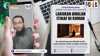 [KHB SPESIAL] Itikaf Di Rumah, Apakah Bisa? (2020)