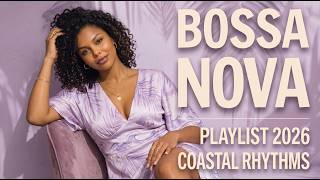 Top 100 Popular Songs in Bossa Nova | Best Bossa Nova Covers 2026 - Relaxing Music Playlist screenshot 2